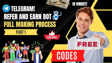 How to make Refer and earn bot in telegram Part 1 🔥 | Full Step by- Step Tutorial | Codes Included!