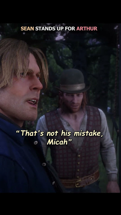 Sean defends Arthur from Micah