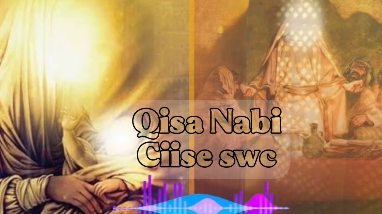Qisada Nabi Ciise Scw