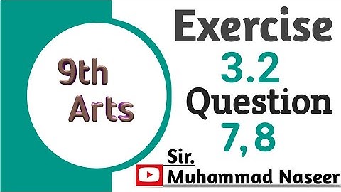 General Math | 9th class Arts |  Excercise 3.2| Question 7,8| Sir Muhammad Naseer | Punjab board