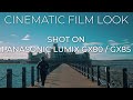 Lumix GX80 / GX85 - Cinematic Footage 4K 24fps