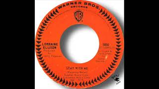 Lorraine Ellison   Stay With Me