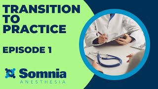 Transition to Practice Episode 1