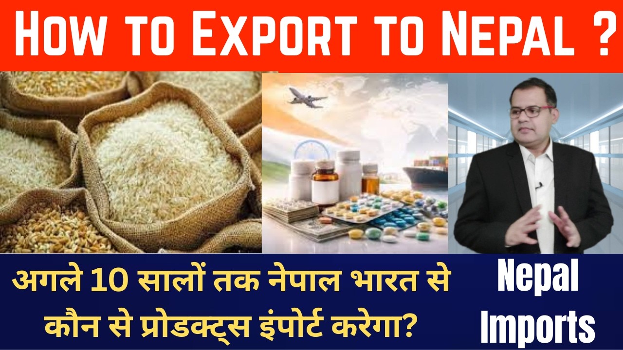 How to Export to Nepal | List of Products India exports to Nepal #export #importexport #import