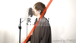 RUN / Sexy Zone (timelesz) ドラマ「未満警察 ミッドナイトランナー」主題歌 by イノイタル(ITARU INO)歌詞付き