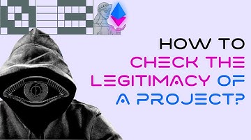 How to check the legitimacy of a Project? - eyeonchains - ETH Tbilisi 03