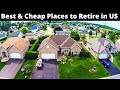 10 Best Places to Buy Property and Retire in United States | Cheapest