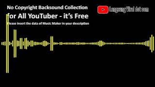 No Copyright Backsound Video Just Walk Tamasya Liburan Wisata Piknik ke Gunung & Pantai