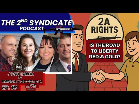 Is The Road To Liberty Red and Gold? | Hannah Goodman & Josh Salem | 2nd Syndicate LIVE EP 18