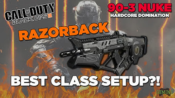 BEST BLACK OPS 3 CLASS SETUP! RAZORBACK NUCLEAR 90 - 3 (BO3 CLASS SETUPS)