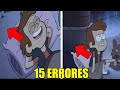 15 Errores De Gravity Falls Que No Notaste (Parte 15)