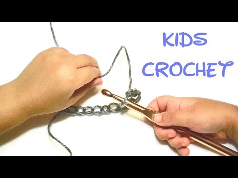 Video: How To Teach Kids To Crochet