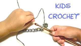 Teaching Kids How To Crochet a Chain| 4 6 years old | Crochet for Beginners