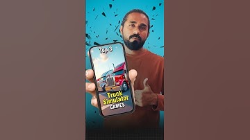 Top 3 Best Truck Simulator Games for Android & iOS