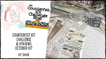 Kit Share || How to Kill a Kit with Style & Counterfeit Kit Challenge || October