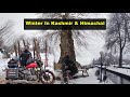 Trailer   winter kashmir ride  snowfall in kashmir  himachal  ek musafir gops khurana  030