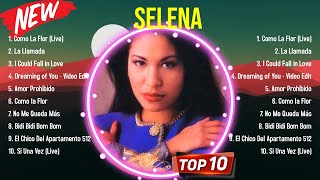 Top Hits Selena 2024 ~ Mejor Selena lista de reproducción 2024