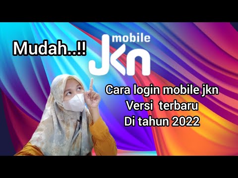 CARA LOGIN MOBILE JKN VERSI TERBARU | | BPJS KESEHATAN