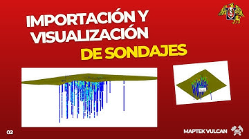 02. Importación y visualización de sondajes