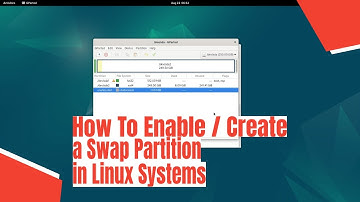 How To Create a Swap Partition in Linux Systems