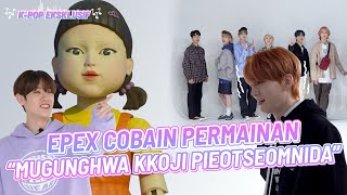 K-POP Eksklusif - EPEX Main Patung-patungan versi tradisional Korea 무궁화 꽃이 피었습니다♪