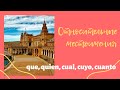 Относительные местоимения que, quien, quienes, cual, cuales, cuyo, cuya, cuanto