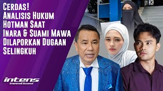 Download Lagu Analisis  Hotman Saat Inara dilaporkan Mawa dugaan Selingkuh | Intens Investigasi | Eps 6021 MP3