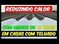 Reduzindo a temperatura em casas de telhado