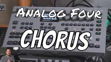How to Use Chorus on the Analog Four