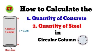 How to Calculate the Quantity of Concrete & Steel in Circular Column || Round Column || Civil Today