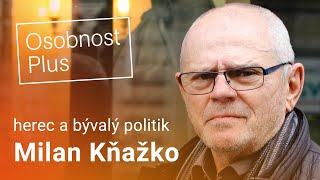 Milan Kňažko: O rozvoj české demokracie mám menší obavy než o rozvoj na Slovensku