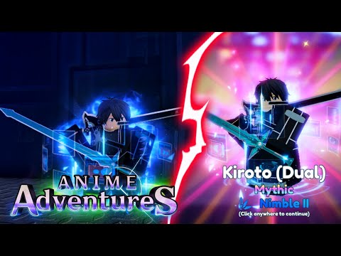 LVL 100 EVOLVED KIRITO (DUAL) IN ANIME ADVENTURE! 