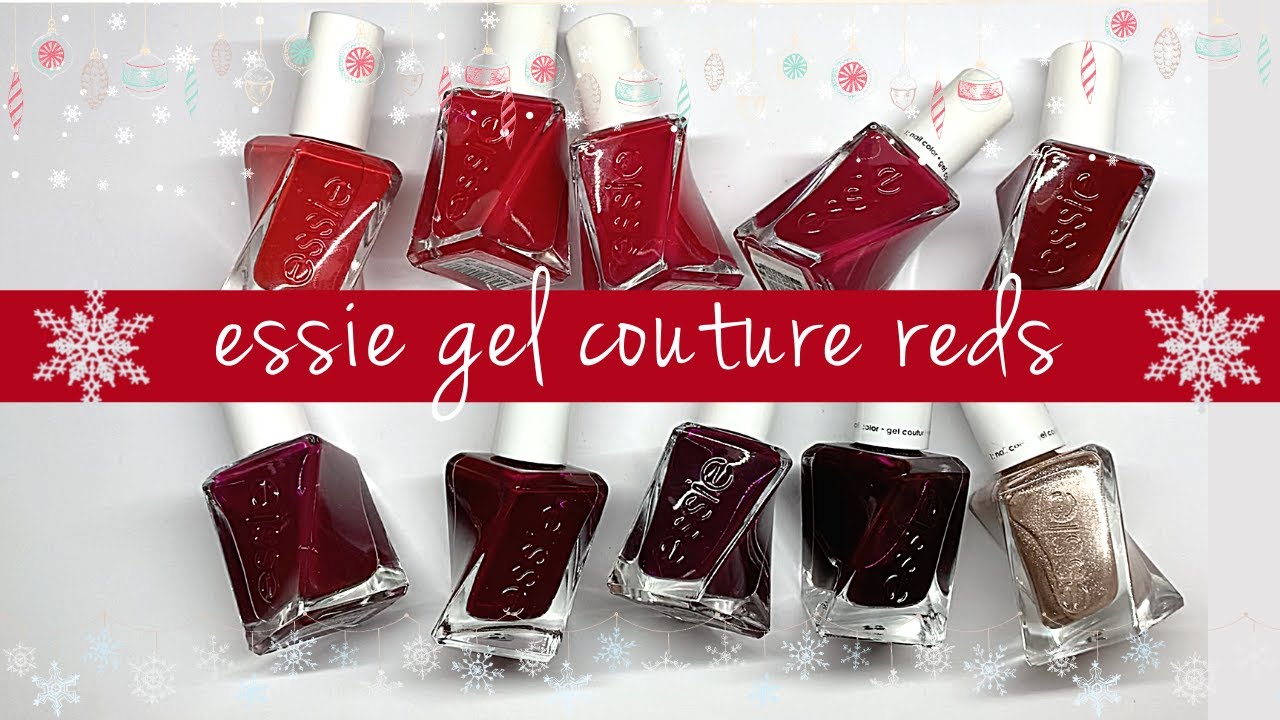 - Couture YouTube Gel RED Essie SHADES! Swatching