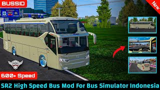 Bussid Bus Mod | SR2 600  High Speed Bus Mod For Bus Simulator Indonesia | Sourav Gaming