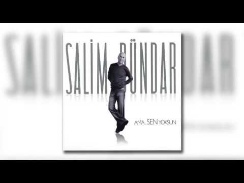 Salim Dündar - Yeniden Asla