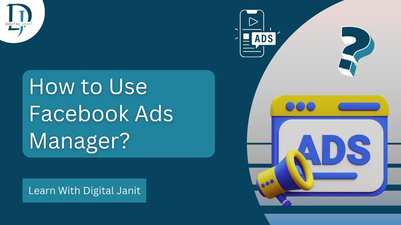 How to Use Facebook Ads Manager? | Facebook Ads Tutorial - YouTube