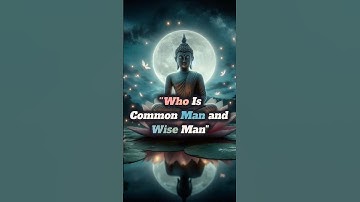 Common Man Vs Wise Man🙏 | Learn To Be Wise😊| #shorts #foolishness #viral #trending