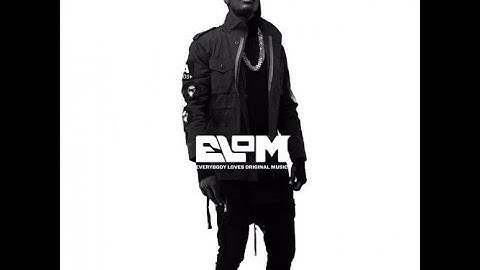 E.L - ELOM [EVERYBODY LOVES ORIGINAL MUSIC] (FULL ALBUM)