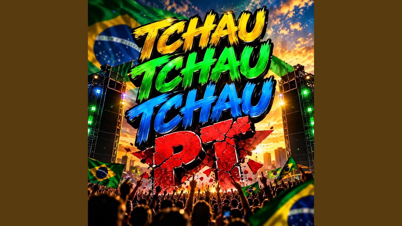 TCHAU TCHAU TCHAU PT
