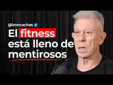 #59 - El FITNESS está lleno de MENTIROSOS, ENGAÑAN y JUEGAN con la SALUD de la GENTE | Iron Cachas