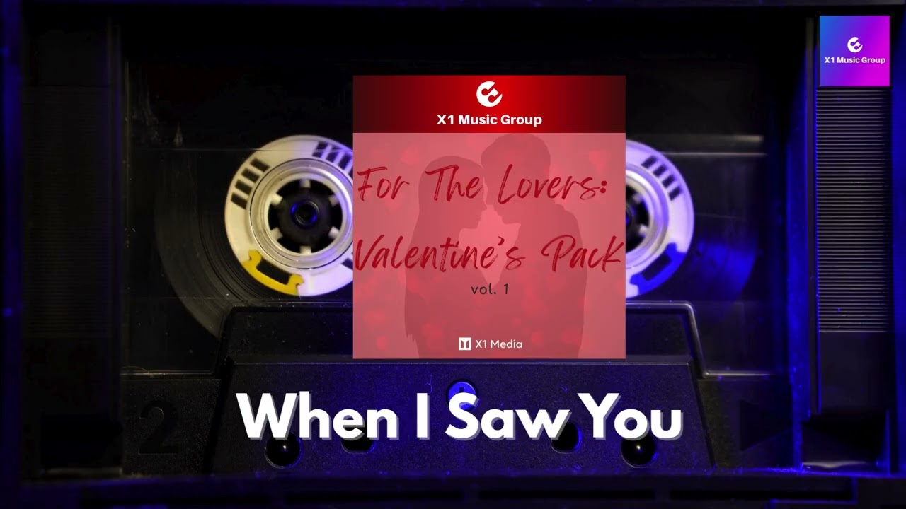 X1 Music Group - When I Saw You