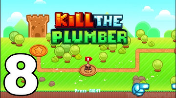 Kill the Plumber World - Gameplay Walkthrough Part 8 - World -: Levels 85-96 (iOS, Android)