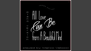 All Love Can Be (Music Inspired by the Film)