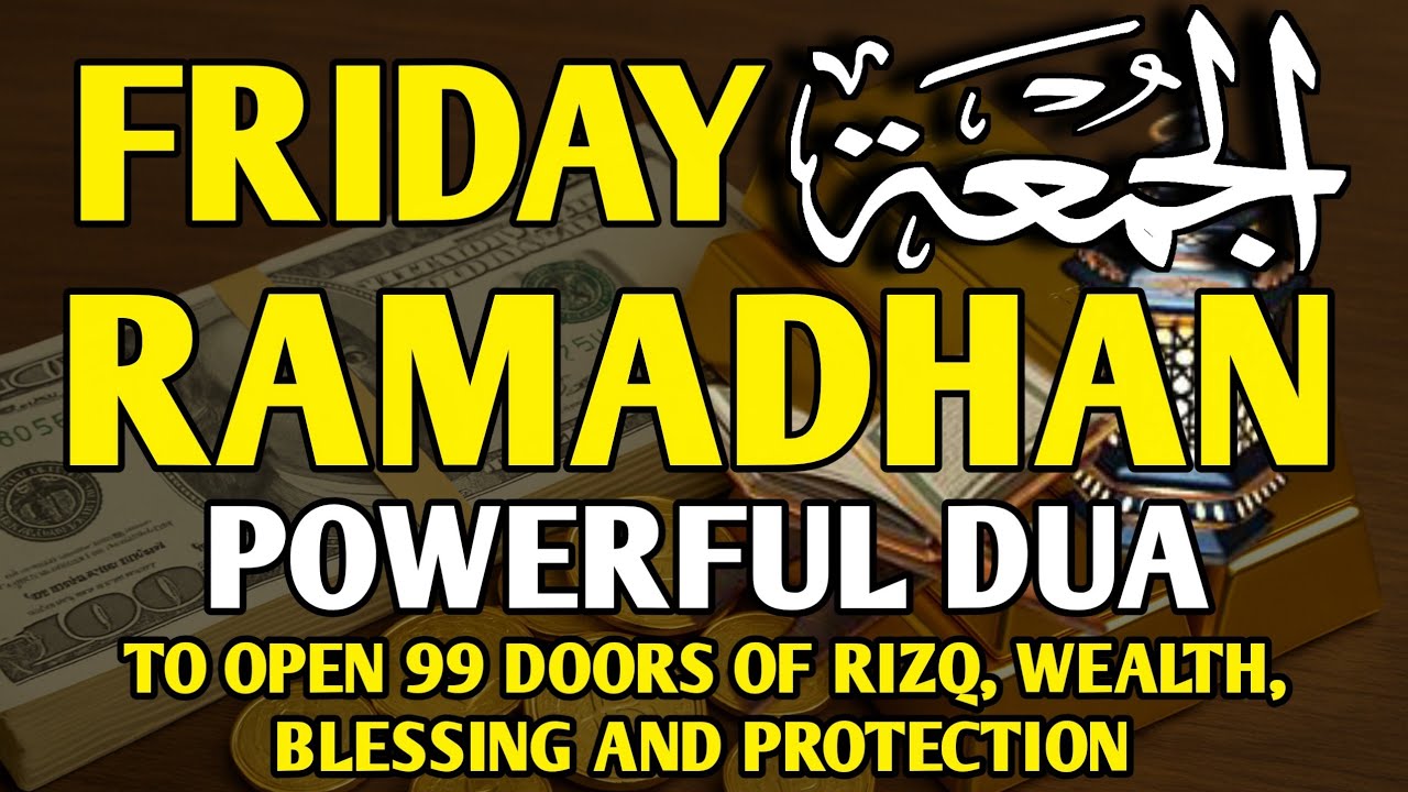 Powerful Prayer to open 99 Doors of Rizq, Wealth, Blessing & Protection !! Inshaallah