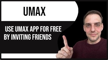 How to use UMAX app for free by inviting friends?