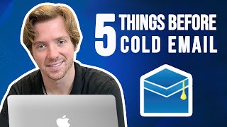 5 things before starting your Cold Email Campaign for Max Results