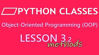 Python OOP Lesson 3.2. Class methods, Static methods, Instance methods. Conclusions