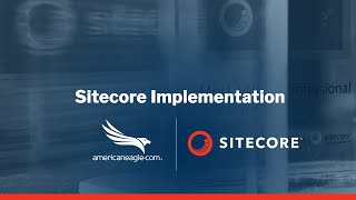 Develop your Sitecore Website | Americaneagle.com