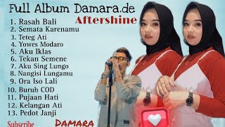 Damarade Feat Aftershine Full Album Terbaru 2023 Tanpa iklan