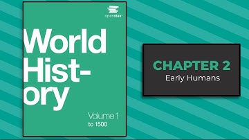 Chapter 02 - World History, Vol. 1 - OpenStax (Audiobook)